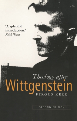 Theology After Wittgenstein - Kerr, Fergus, Op