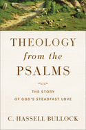 Theology from the Psalms