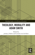 Theology, Morality and Adam Smith