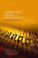 Theology, Music, and Modernity: Struggles for Freedom