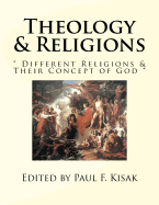 Theology & Religions: " Different Religions & Their Concept of God "