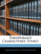 Theophrasit Characteres: Ethici