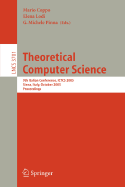 Theoretical Computer Science: 9th Italian Conference, Ictcs 2005, Siena, Italy, October 12-14, 2005, Proceedings