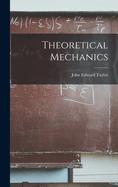 Theoretical Mechanics