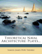 Theoretical Naval Architecture: Plates