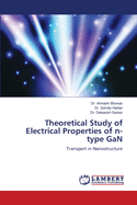 Theoretical Study of Electrical Properties of n-type GaN