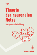 Theorie Der Neuronalen Netze: Eine Systematische Einfuhrung