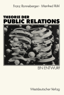 Theorie Der Public Relations: Ein Entwurf