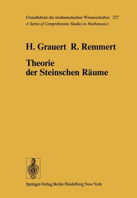 Theorie Der Steinschen Raume - Grauert, H, and Remmert, R