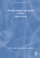 Theories of Race and Racism: A Reader