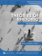 Theories of Rhetoric: An Anthology