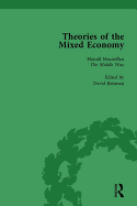 Theories of the Mixed Economy Vol 4: Selected Texts 1931-1968