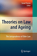 Theories on Law and Ageing: The Jurisprudence of Elder Law