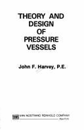 Theory & Design of Pressure Vessels