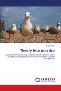 Theory Into Practice