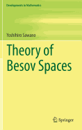 Theory of Besov Spaces