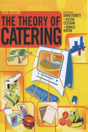 Theory of Catering - Kinton, Ronald, and Ceserani, Victor, and Foskett, David (Revised by)