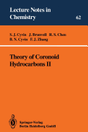 Theory of Coronoid Hydrocarbons II