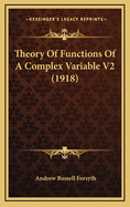 Theory of Functions of a Complex Variable V2 (1918)