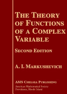 Theory of Functions of a Complex Variable - Markushevich, A I