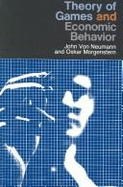 Theory of Games and Economic Behavior - Von Neumann, John, and Morgenstern, Oskar