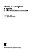 Theory of Multipliers in Spaces of Differentiable Functions - Maz'ia, V G