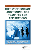 Theory of Science and Technology Transfer and Applications
