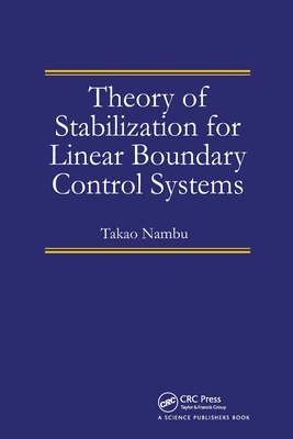 Theory of Stabilization for Linear Boundary Control Systems - Nambu, Takao