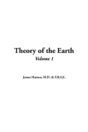 Theory of the Earth, V1 - Hutton, James