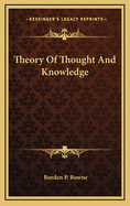 Theory of Thought and Knowledge