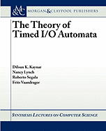 Theory of Timed I/O Automata