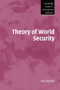 Theory of World Security