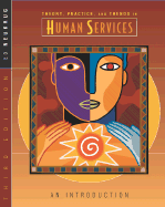 Theory, Practice, and Trends in Human Services: An Introduction - Neukrug, Edward S, Dr.