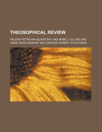 Theosophical Review Volume 18 - Blavatsky, Helena Petrovna