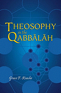 Theosophy in the Qabbalah