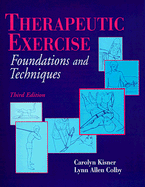 Therapeutic Exercise: Foundation and Techniques