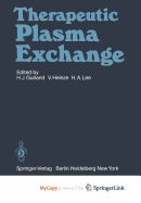 Therapeutic Plasma Exchange