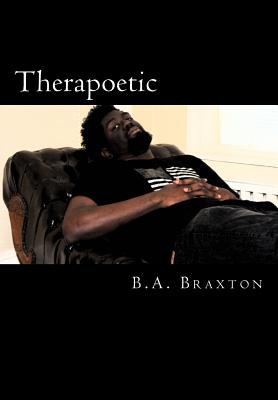 Therapoetic - Braxton, B a