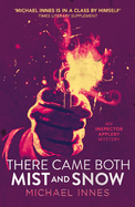 There Came Both Mist and Snow: Volume 6