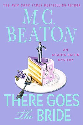 There Goes the Bride - Beaton, M C