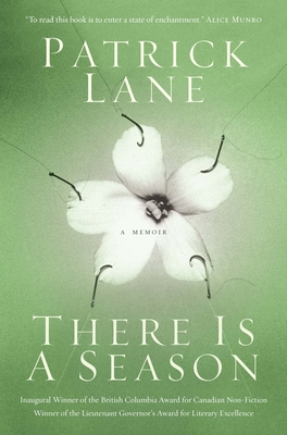 There Is a Season: A Memoir - Lane, Patrick