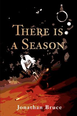 There is a Season - Bruce, Jonathan