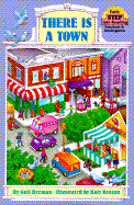 There is a Town