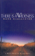 There Is a Wideness - McAllister, Mark William