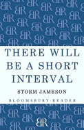 There Will be a Short Interval