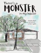 There's a Monster in My House: A book about children's human rights