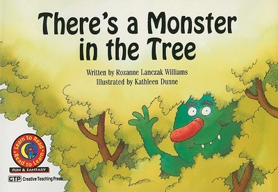 There's a Monster in the Tree - Williams, Rozanne Lanczak