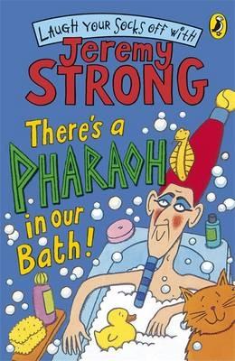 There's A Pharaoh In Our Bath! - Strong, Jeremy