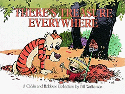 There's Treasure Everywhere - Watterson, Bill