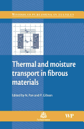 Thermal and Moisture Transport in Fibrous Materials